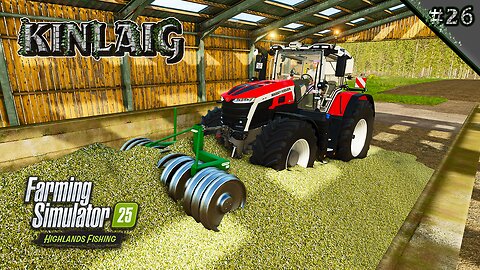 Reeling, Refueling & Rolling #2. 🎣⛽🗞️ Bunker Compaction. | Kinlaig Ep. 26 | Farming Simulator 25
