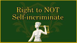 🟢 Privilege to not Self-Incriminate; Nemo Tenetur Seipsum Podere; Historicity 🟢