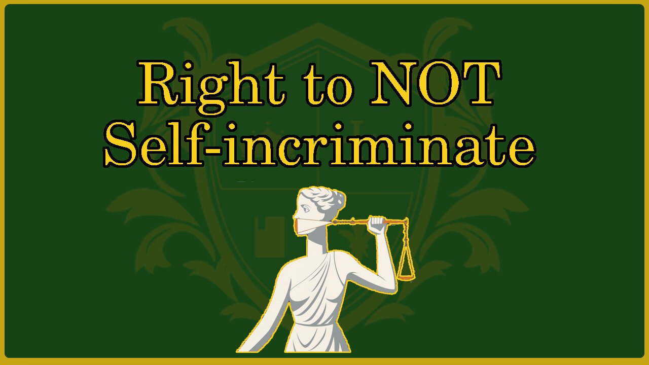 🟢 Privilege to not Self-Incriminate; Nemo Tenetur Seipsum Podere; Historicity 🟢