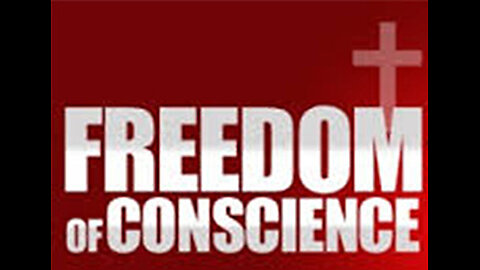 PFTTOT Part 311 Conrad Vine 8 Freedom of Conscience
