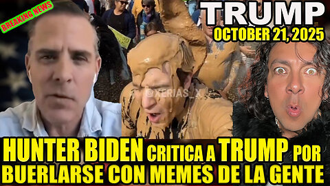 HUNTER BIDEN CRITICA A TRUMP POR BURLARSE CON MEMES DE LA GENTE