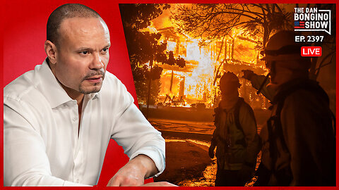 Communist LA Mayor "Stunned" As Wildfires Rage! | The Dan Bongino Show