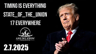 And We Know 2.7.2025 - Trump 'The Next Phase', Wake up Time, THEY [DS] Know What is Coming