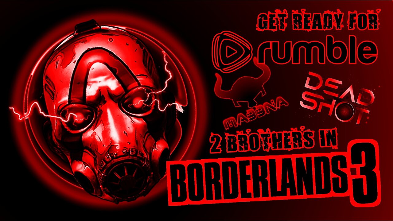 BORDERLANDS 3 Ft. @DeadShotSV 00
