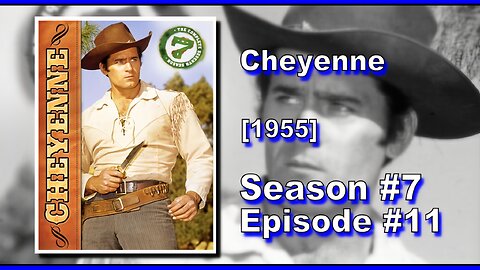 Cheyenne | Season 7 | Episode 11 | (Johnny Brassbuttons)