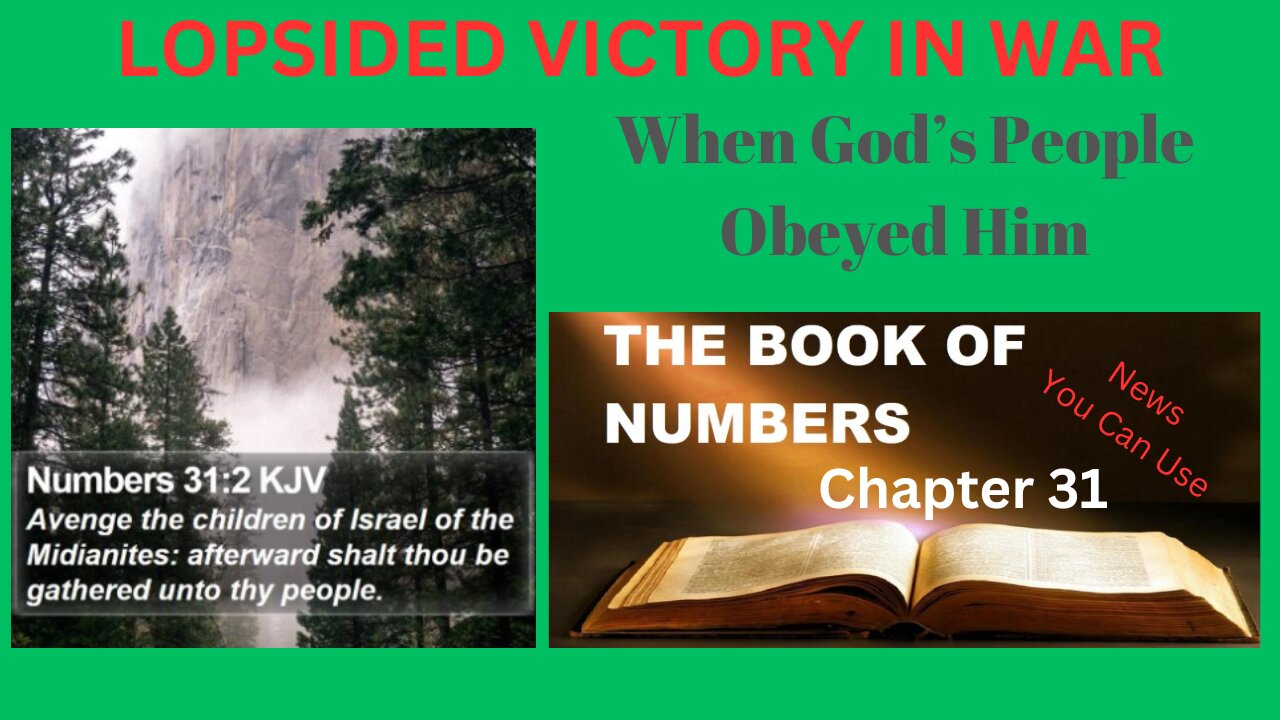 Numbers 31 : Lopsided Victory in War!!!