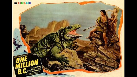 ONE MILLION B.C. 1940 in COLOR Epic Film of Prehistoric Tribal Life with Dinosaurs FULL MOVIE in HD