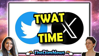 TheDimNews LIVE: Twitter Twat Catch-Up!