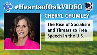 Cheryl Chumley - The Rise of Socialism and Threats to Free Speech in the US
