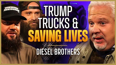 Glenn Beck: From Reality TV to Deadly Rescue Missions! Diesel Brothers! - 2/8/25