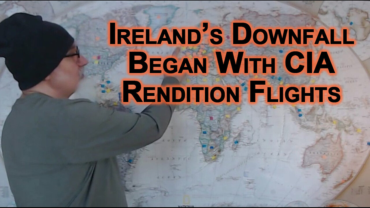 Downfall of Ireland Began by Allowing United States CIA Extraordinary Rendition Flights Post 9/11