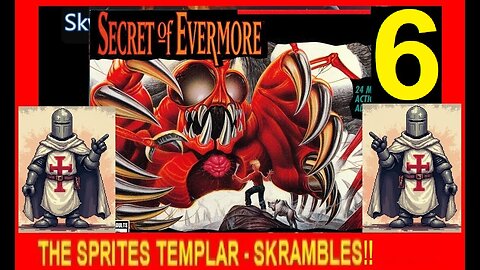 SECRET OF EVERMORE V6 - Skwatter's Cheat 'em and Skramble 'em!!