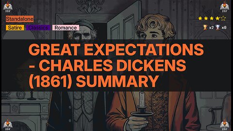 Great Expectations - Charles Dickens (1861) Summary