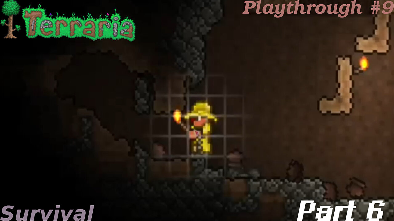 Terraria Playthrough #9 Part 6