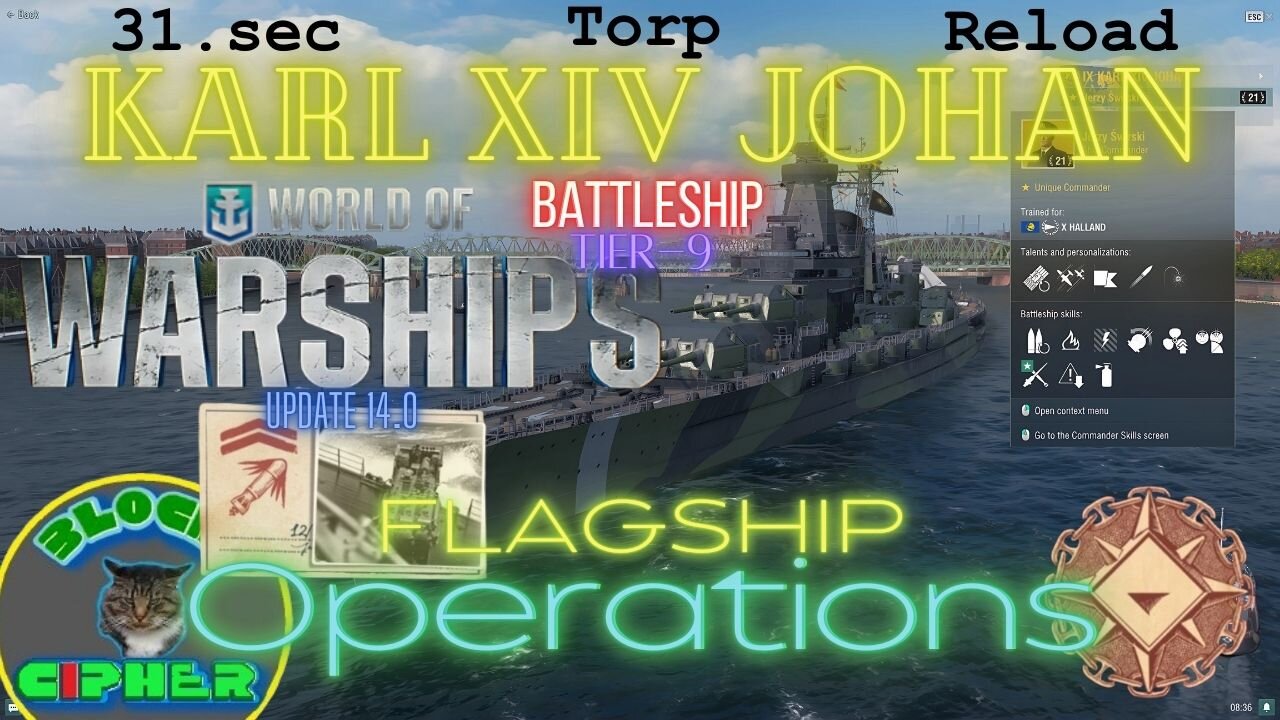 FLAGSHIPS Ops: Torpedo Master / *PREMIUM BATTLESHIP* Tier-9 KARL XIV JOHAN | World of Warships