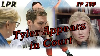 Tyler Robinson in Court and More Drama (EP 289)