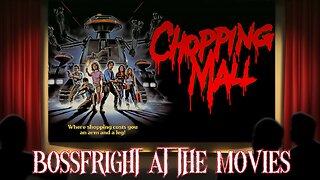 Bossfright At the Movies - Chopping Mall (1986)