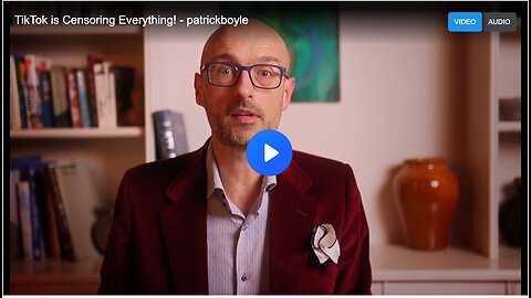 TikTok is Censoring Everything! - patrickboyle
