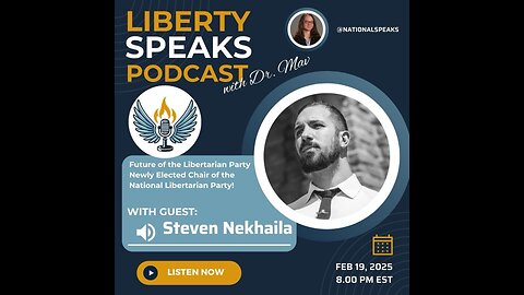 Liberty Speaks Podcast EP_014_with_Steven_Nekhaila