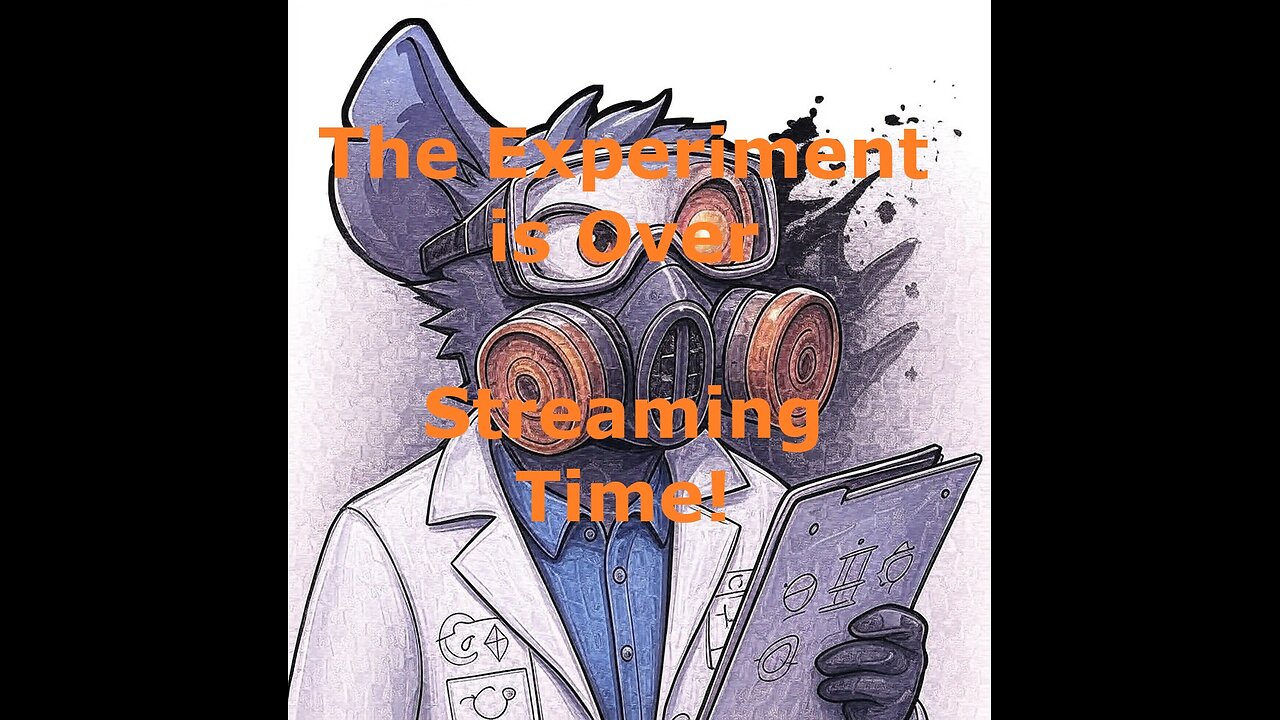 The Test has Failed | Streaming Time!