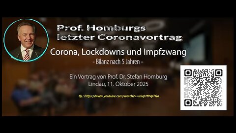 Corona, Lockdowns und Impfzwang 19.10.2025 Prof. Stefan Homburg LINDAU