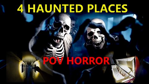 POV Exploration of 4 Haunted Abandoned Locations