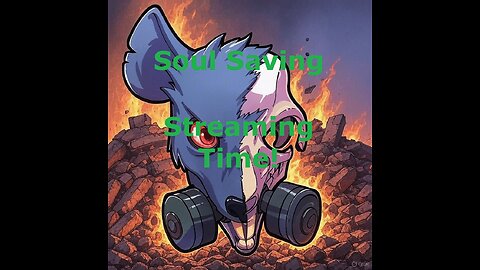 Eternal Struggle for Your Progeny | Streaming Time!