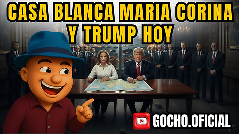 CASA BLANCA MARÍA CORINA Y TRUMP HOY | 15ENE2026 | [GOCHO.OFICIAL]