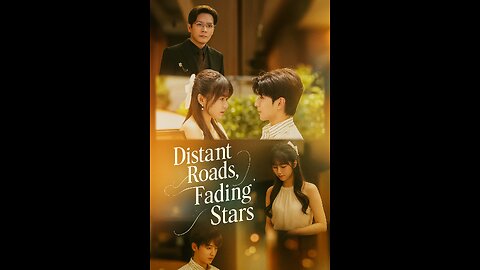 Distant Roads, Fading Stars