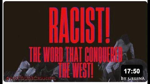 Racist! The Word That Conquered the West | Celina