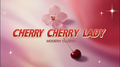 Modern talking – cherry cherry lady (Lyrical 2025) || By GlobalBeats |