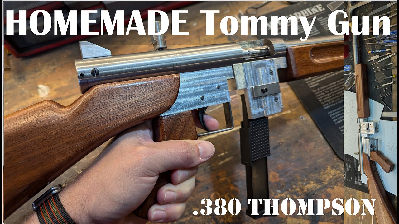 Homemade Tommy Gun: 380 Blowback