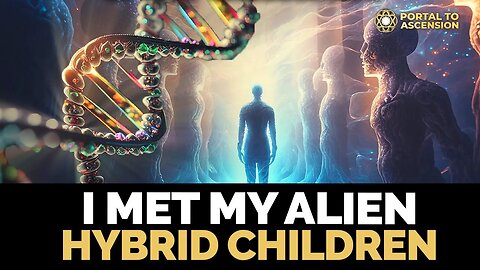 Generational ET Contact Activation | A True Story of Human-Alien Hybrid