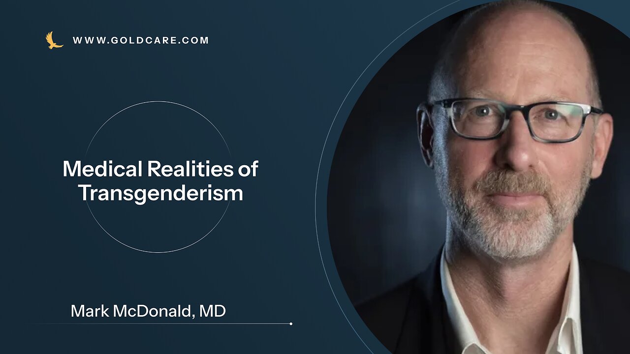 Medical Realities of Transgenderism