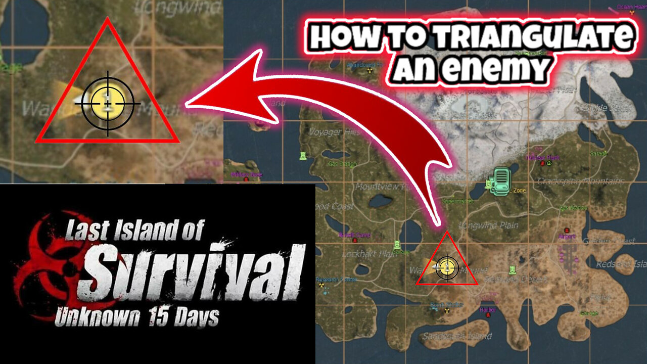 How to Triangulate Enemies in Last Island of Survival