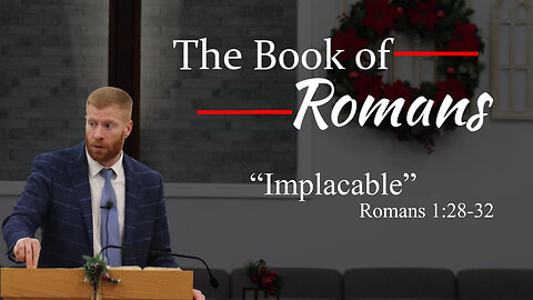 Implacable: Are You Able To Be Placated?