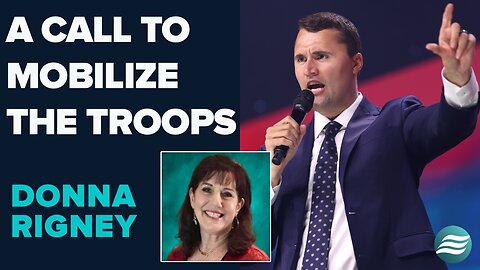 Donna Rigney: A Call To Mobilize The Troops | Sep 26 2025