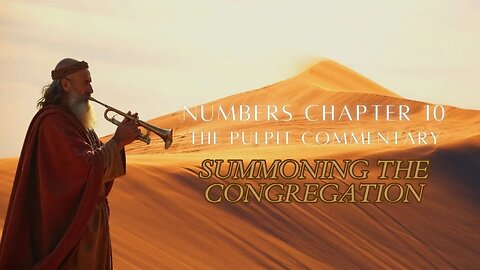 Numbers Chapter 10 The Pulpit Commentary