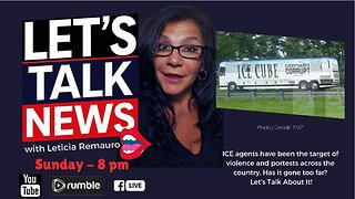 The Alarming Rise in Violent Protests Against ICE Agents, Christians & Jews- Let's Talk News at 8pm