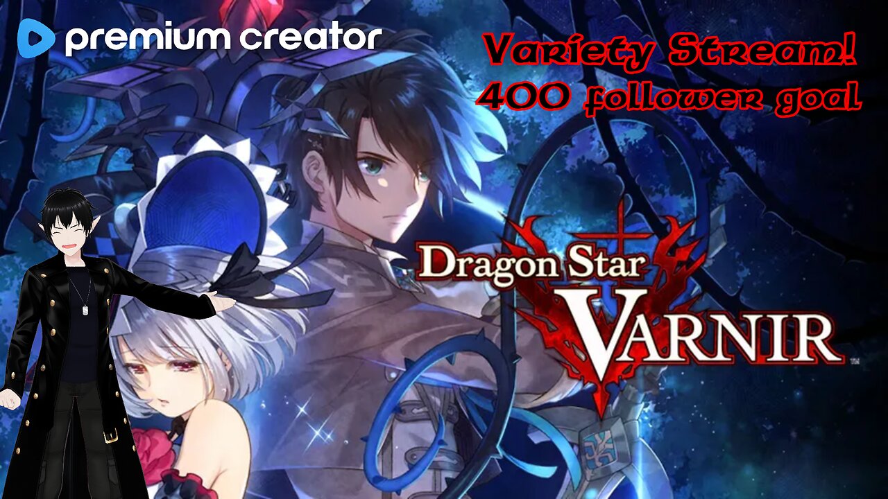 [Vtuber] Starting Dragon Star Varnir then other games!