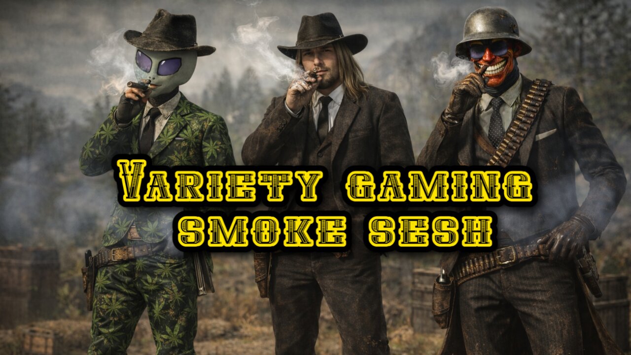 variety gaming with based stoner and the crew