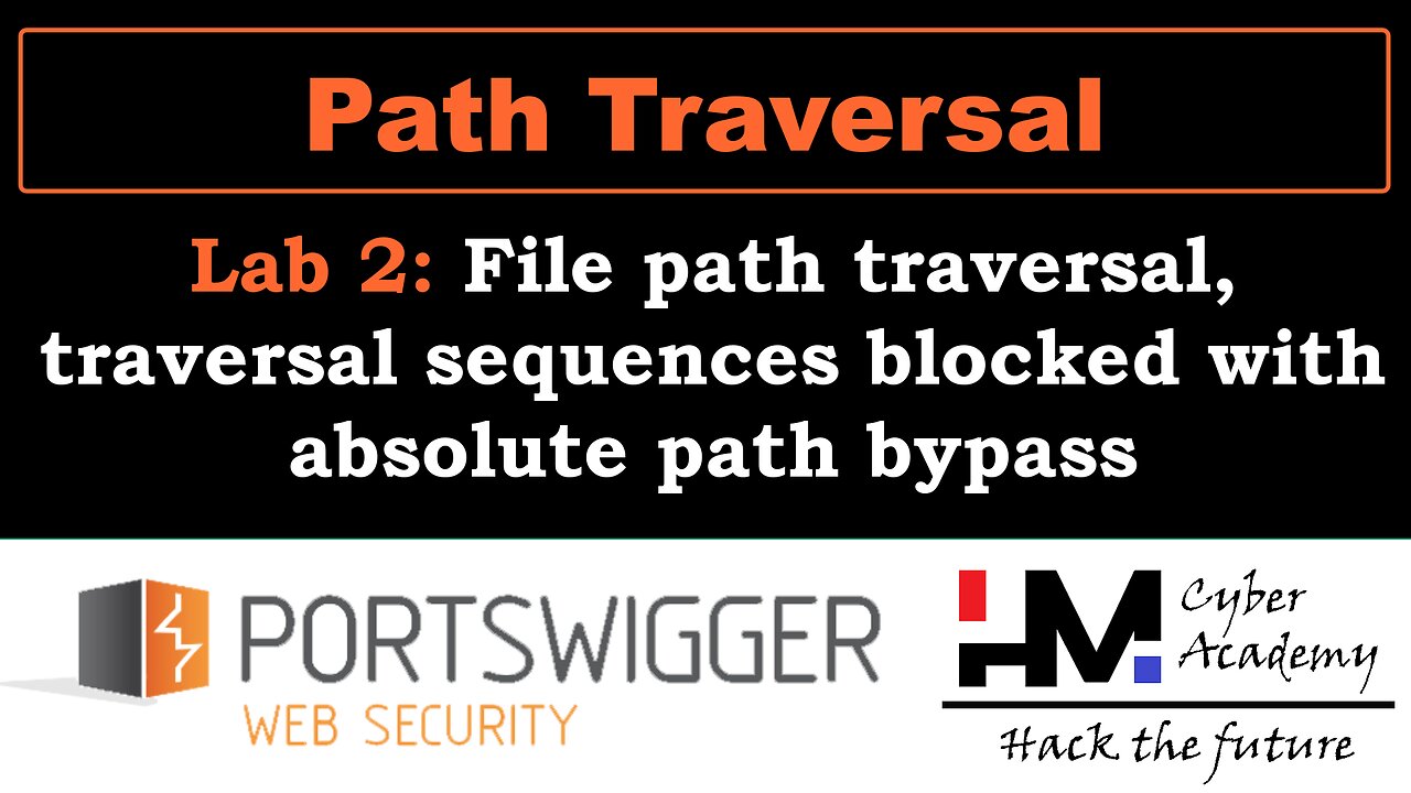 Path Traversal 2 | File path traversal, traversal sequences blocked with absolute path bypass