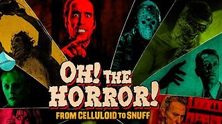 Oh! The Horror!