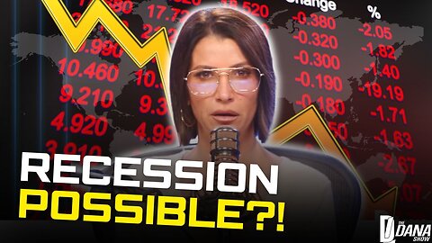 IS A RECESSION COMING? | The Dana Show LIVE On Rumble!