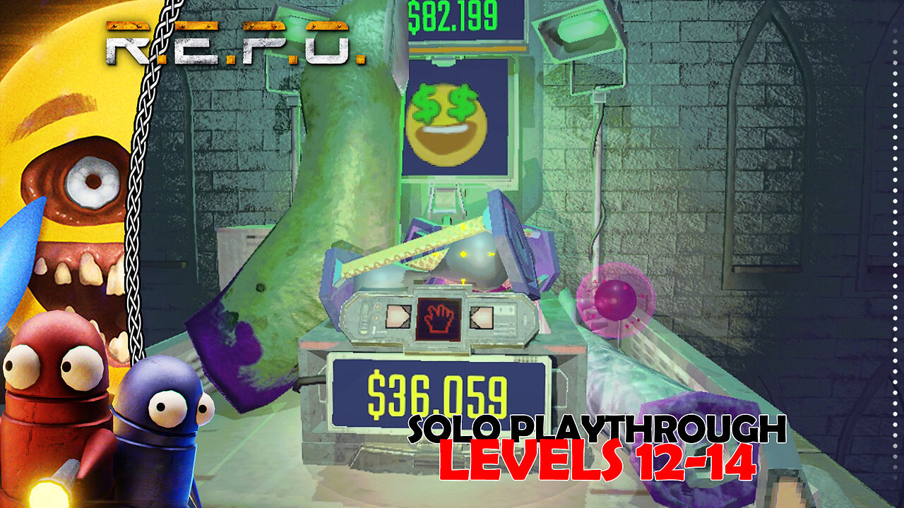 R.E.P.O | Solo Playthrough | Fun & Mayhem Lvls 12-14
