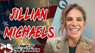 Dave Smith | Jillian Michaels | Part Of The Problem 1236