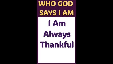 I AM ALWAYS THANKFUL #Jesus #wisdom #God #spirituality #power #love #grace #thanks #family