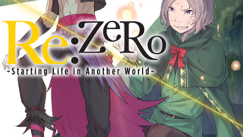 ReZero - Starting Life in Another World - Volume 13 Webnovel | Light Novel