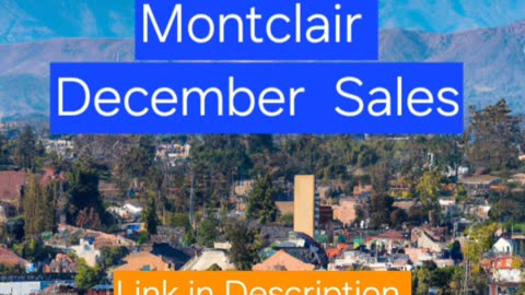 Montclair December Sales 🏢