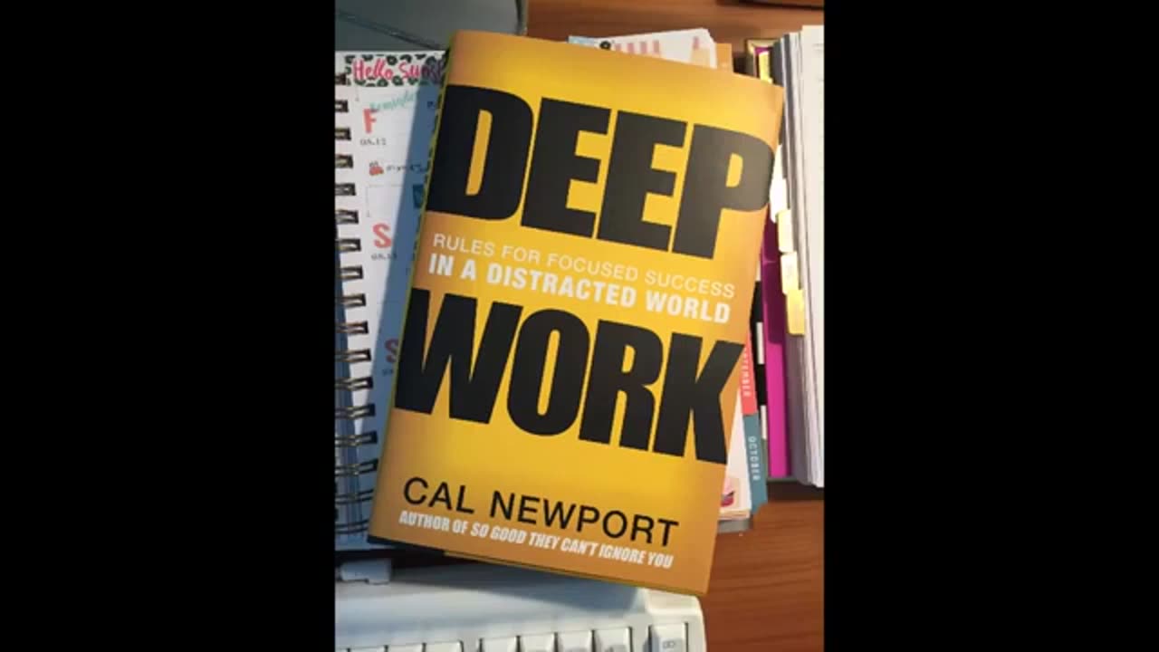 Deep work - Cal Newport